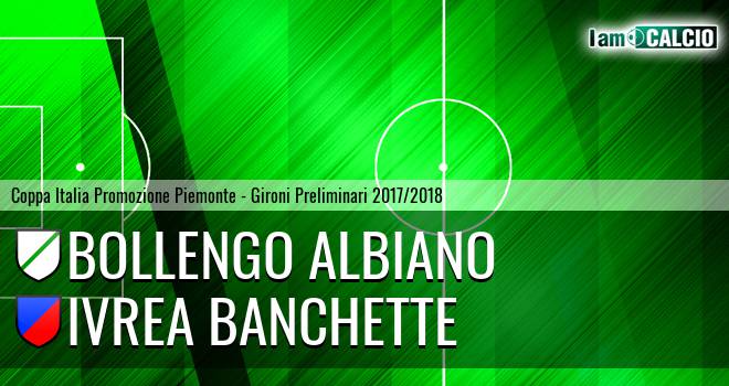 Bollengo Albiano - Ivrea Banchette