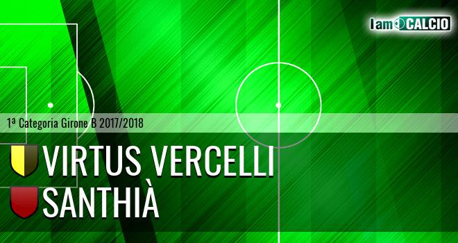 Virtus Vercelli - Santhià