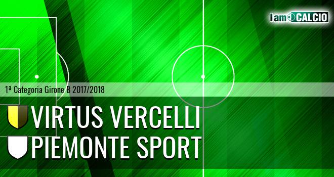 Virtus Vercelli - Piemonte Sport