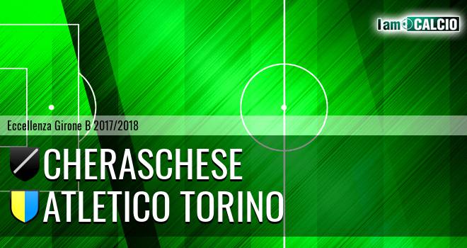 Cheraschese - Atletico Torino