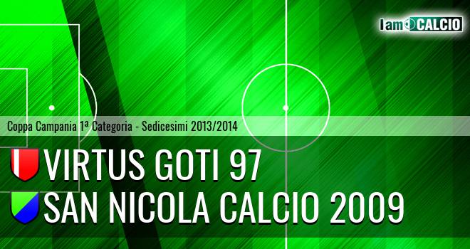 Virtus Goti 97 - San Nicola Calcio 2009