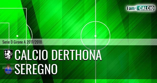 Calcio Derthona - Seregno