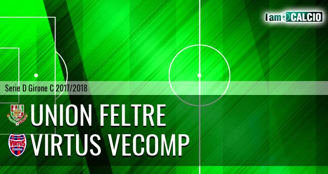 Union Feltre - Virtus Verona