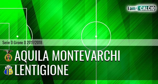 Aquila Montevarchi - Lentigione
