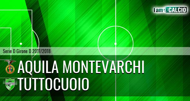 Aquila Montevarchi - Tuttocuoio