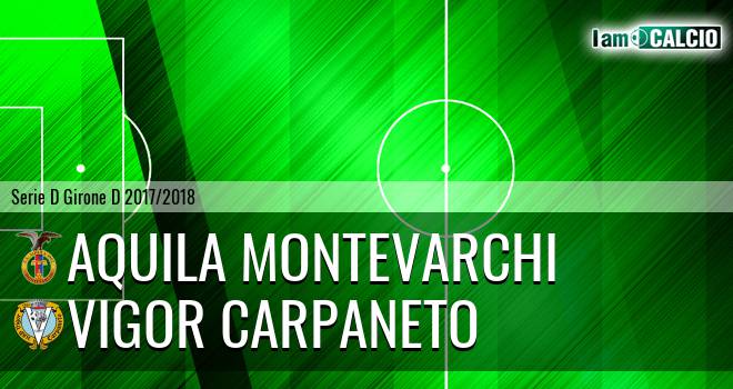 Aquila Montevarchi - Vigor Carpaneto