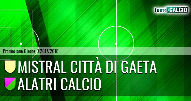 Mistral Città di Gaeta - Alatri Calcio