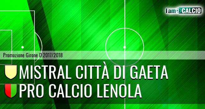 Mistral Città di Gaeta - Pro Calcio Lenola