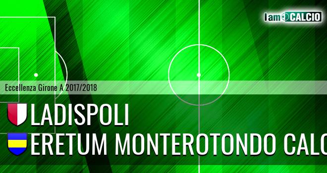 Ladispoli - Eretum Monterotondo Calcio