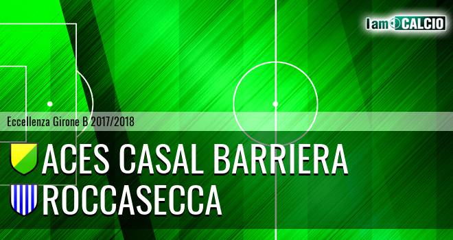 Aces Casal Barriera - Roccasecca