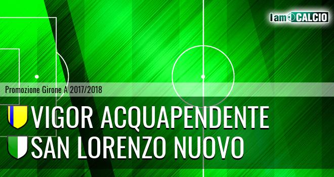 Vigor Acquapendente - San Lorenzo Nuovo