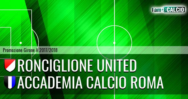 Ronciglione United - Accademia Calcio Roma