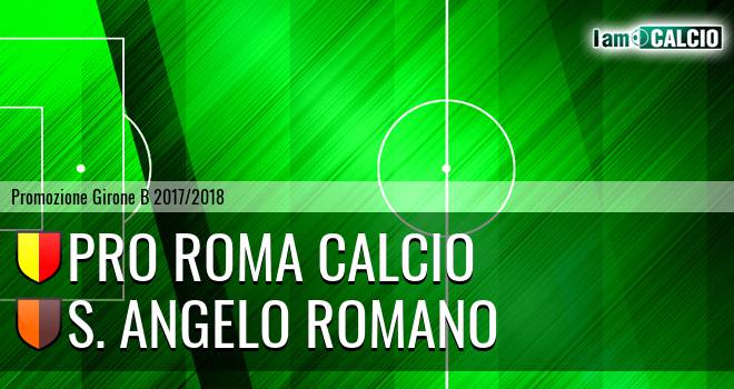 Pro Roma Calcio - S. Angelo Romano