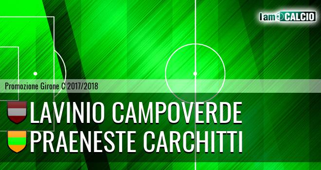 Lavinio Campoverde - Praeneste Carchitti