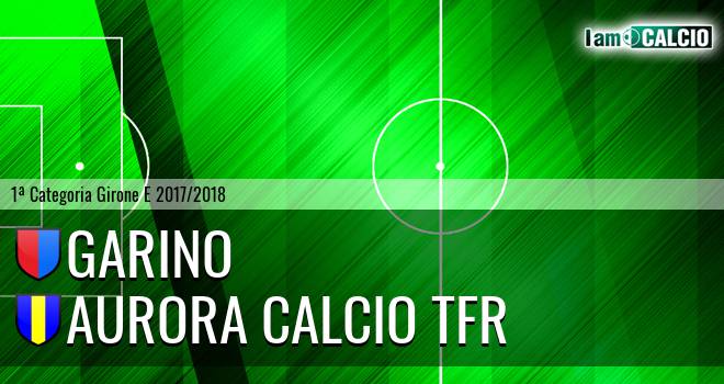 Garino - Aurora Calcio TFR