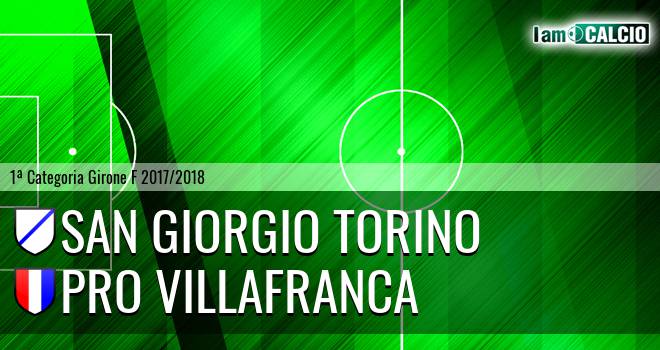 San Giorgio Torino - Pro Villafranca