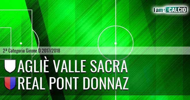 Agliè Valle Sacra - Real Pont Donnaz