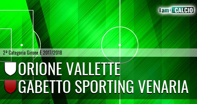 Orione Vallette - Gabetto Sporting Venaria