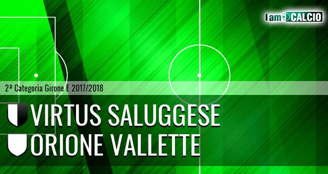 Virtus Saluggese - Orione Vallette