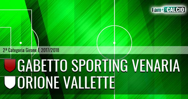 Gabetto Sporting Venaria - Orione Vallette