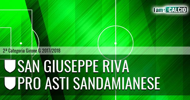 San Giuseppe Riva - Pro Asti Sandamianese