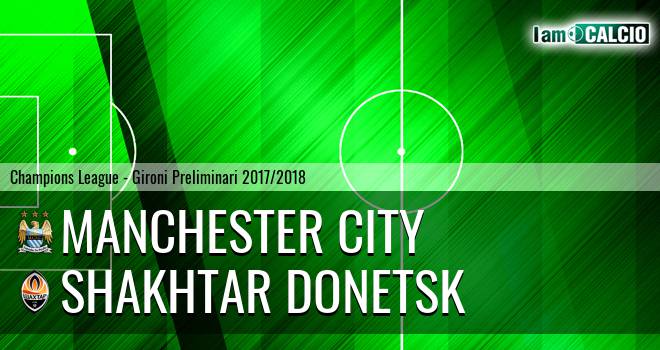 Manchester City - Shakhtar Donetsk