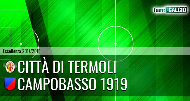 Termoli Calcio 1920 - Campobasso FC