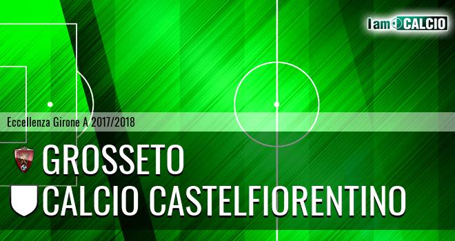 Grosseto - Calcio Castelfiorentino