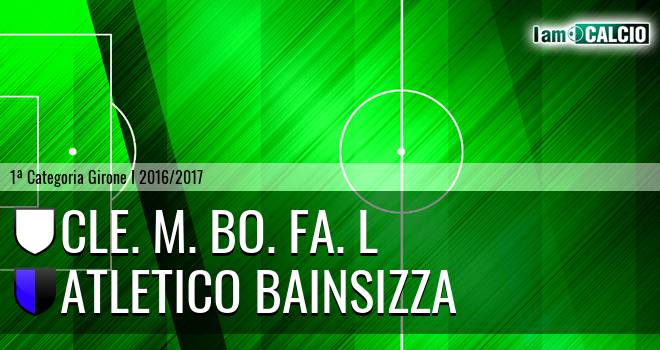 Cle. M. Bo. Fa. l - Atletico Bainsizza