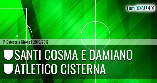 Santi Cosma e Damiano - Atletico Cisterna