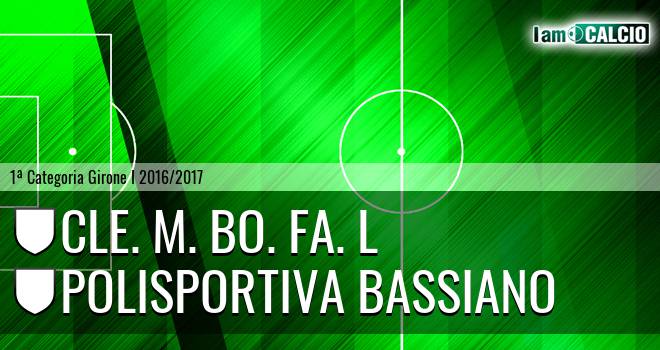 Cle. M. Bo. Fa. l - Polisportiva Bassiano