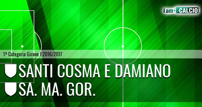 Santi Cosma e Damiano - Sa. Ma. Gor.