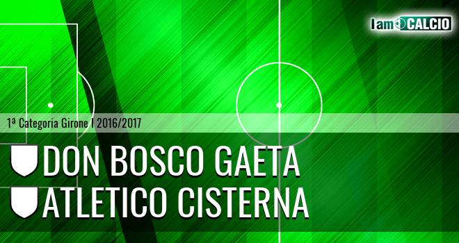 Don Bosco Gaeta - Atletico Cisterna