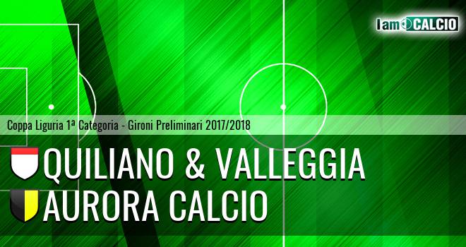 Quiliano & Valleggia - Aurora Calcio