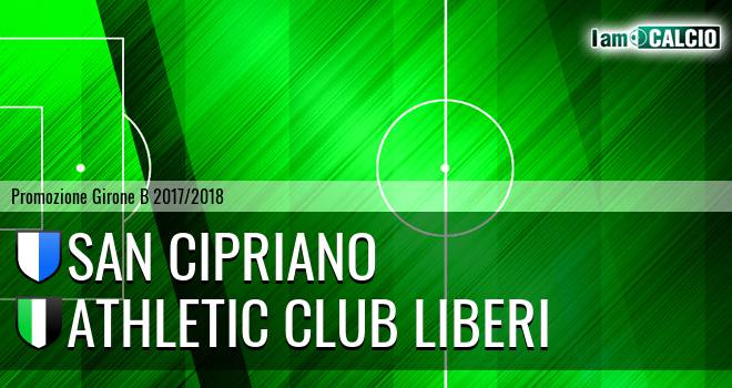 San Cipriano - Athletic Club Liberi