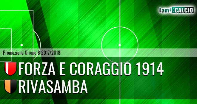 Forza e Coraggio 1914 - Rivasamba