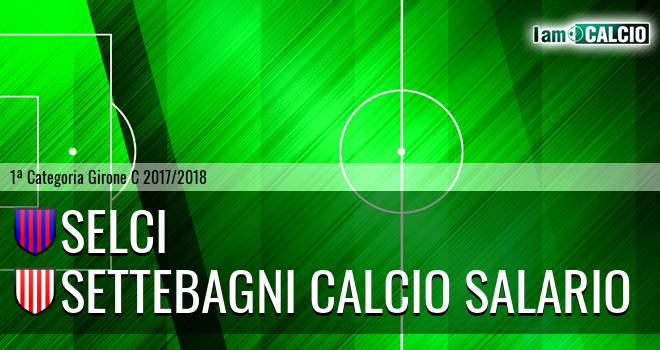 Selci - Settebagni Calcio Salario