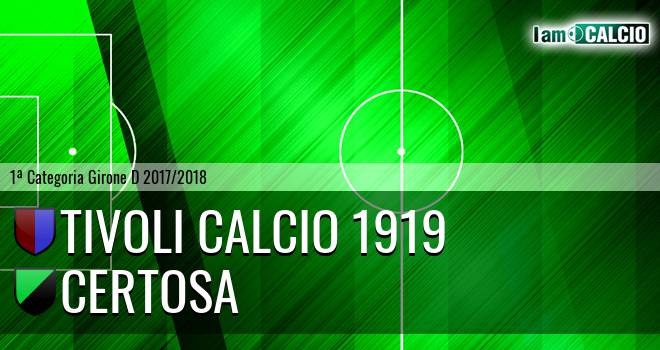 Tivoli Calcio 1919 - Certosa