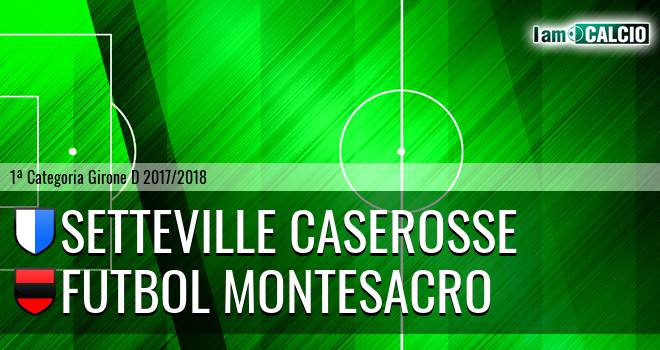 Setteville Caserosse - Futbol Montesacro