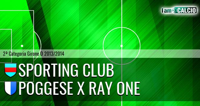 Sporting club - Poggese X Ray One