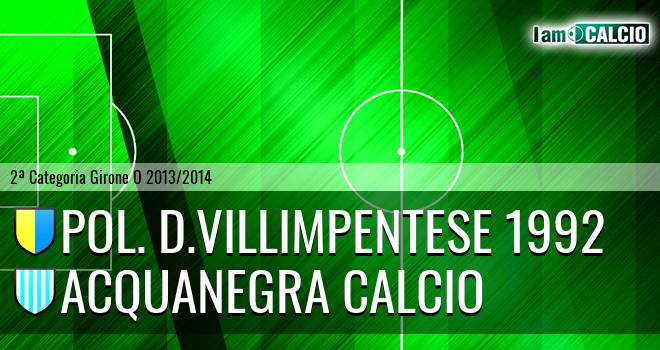 Pol. D.Villimpentese 1992 - Acquanegra calcio