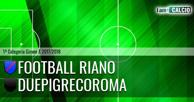 Football Riano - Duepigrecoroma