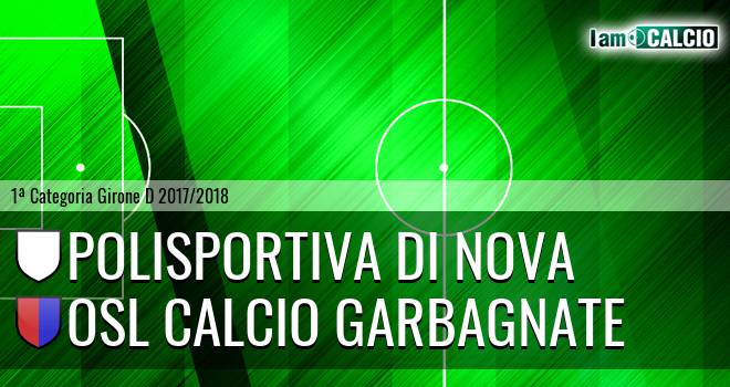 Polisportiva di Nova - Osl calcio Garbagnate