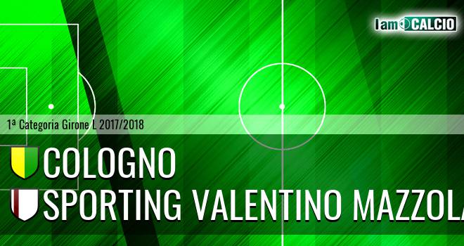 Cologno - Sporting Valentino Mazzola