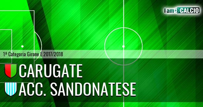 Carugate - Acc. Sandonatese