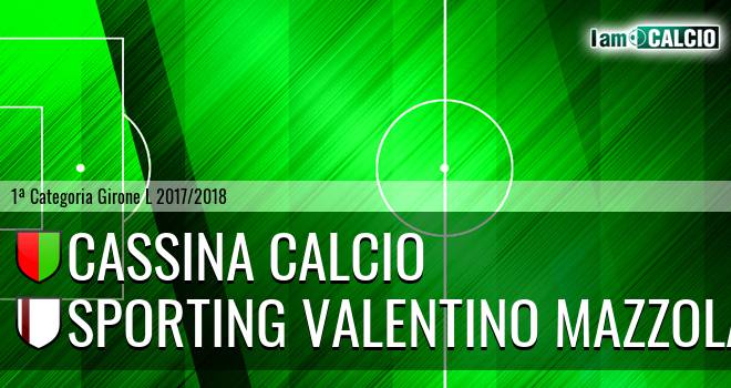 Cassina Calcio - Sporting Valentino Mazzola