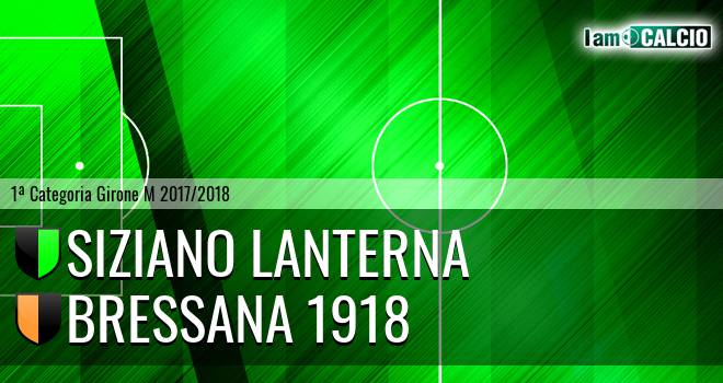 Siziano Lanterna - Bressana 1918