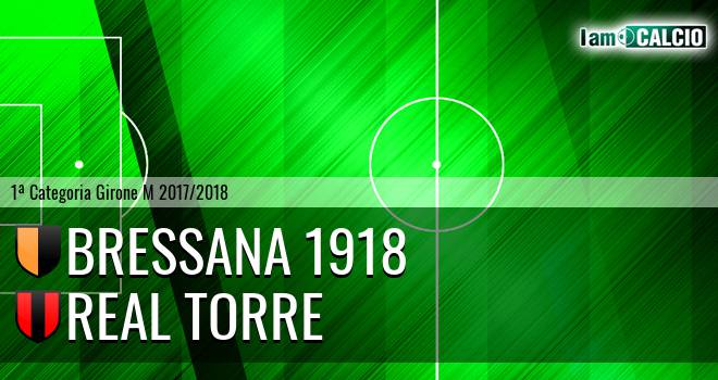 Bressana 1918 - Real Torre