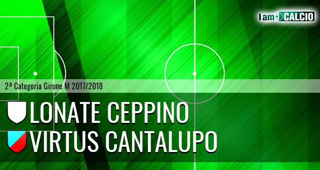 Lonate Ceppino - Virtus Cantalupo