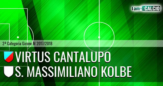 Virtus Cantalupo - S. Massimiliano Kolbe